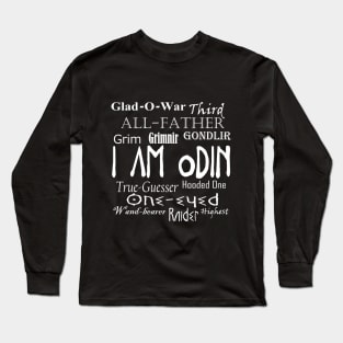 Eu sou Odin. Long Sleeve T-Shirt